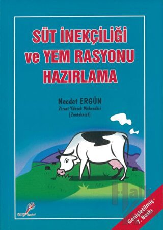 Süt İnekçiliği ve Yem Rasyonu Hazırlama - Halkkitabevi