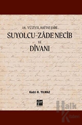 Suyolcu - Zade Necib ve Divanı - Halkkitabevi
