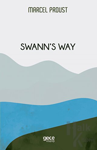 Swann's Way - Halkkitabevi