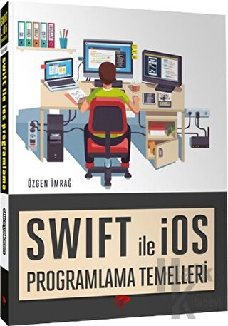 Swift ile iOS Programlama Temelleri - Halkkitabevi