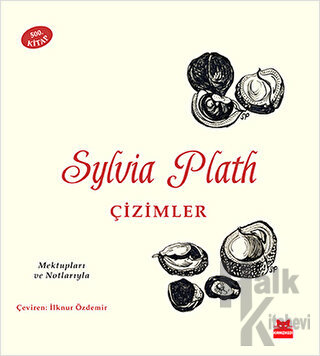 Sylvia Plath: Çizimler (Ciltli) - Halkkitabevi