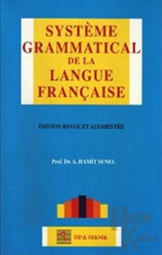 Systeme Grammatical de la Langue Française - Halkkitabevi