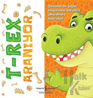 T-Rex Aranıyor