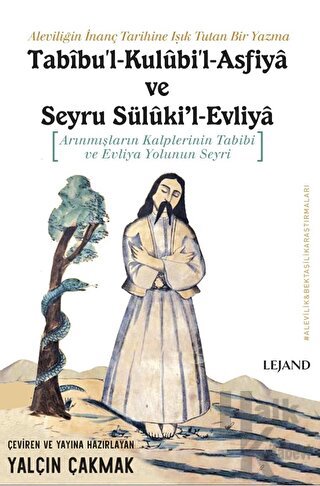 Tabibu'l-Kulubi'l-Asfiya ve Seyru Süluki’l-Evliya