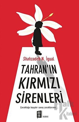 Tahran'ın Kırmızı Sirenleri