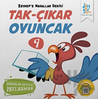 Tak-Çıkar Oyuncak - Zeynep'e Masallar Serisi 9 - Halkkitabevi
