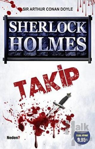 Takip - Sherlock Holmes - Halkkitabevi