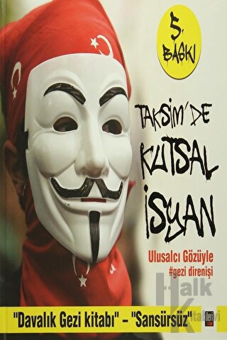 Taksim’de Kutsal İsyan