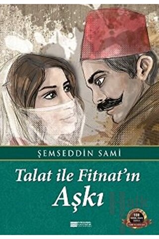 Talat ile Fitnat'ın Aşkı - Halkkitabevi
