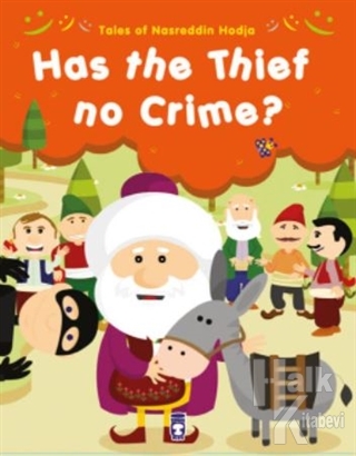 Tales of Nasreddin Hodja - Has the Thief No Crime? - Halkkitabevi