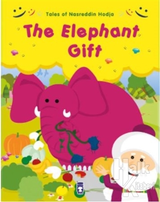 Tales of Nasreddin Hodja - The Elephant Gift - Halkkitabevi
