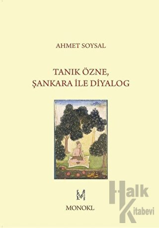 Tanık Özne Şankara ile Diyalog