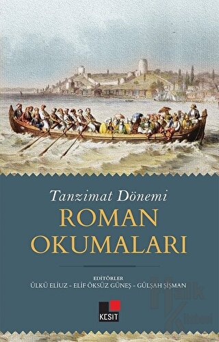 Tanzimat Dönemi Roman Okumaları - Halkkitabevi