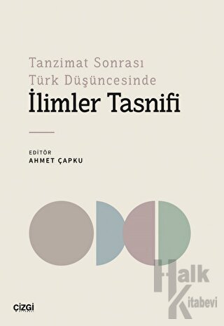 Tanzimat Sonrası Türk Düşüncesinde İlimler Tasnifi