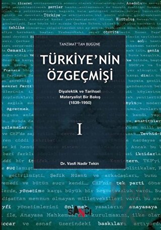 Tanzimat'tan Bugüne Türkiye'nin Özgeçmişi
