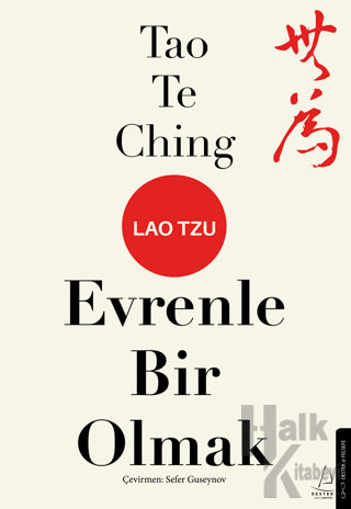 Tao Te Ching Evrenle Bir Olmak - Halkkitabevi