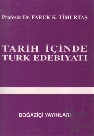 Tarih İçinde Türk Edebiyatı - Halkkitabevi