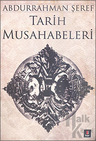 Tarih Musahabeleri - Halkkitabevi