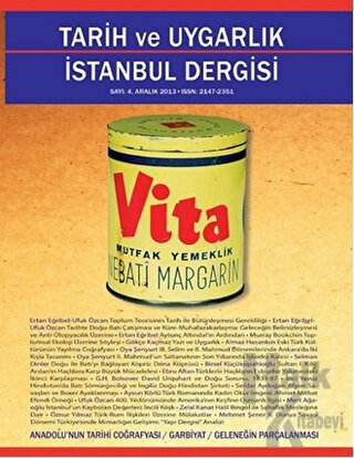Tarih ve Uygarlık -  İstanbul Dergisi Sayı: 4