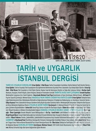 Tarih ve Uygarlık İstanbul Dergisi Sayı: 6 - Aralık 2014