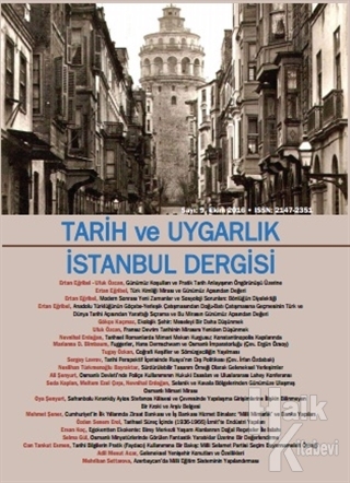 Tarih ve Uygarlık - İstanbul Dergisi Sayı: 9 Ekim 2016