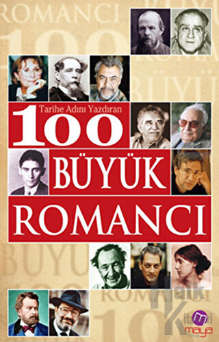 Tarihe Adını Yazdıran 100 Büyük Romancı - Halkkitabevi