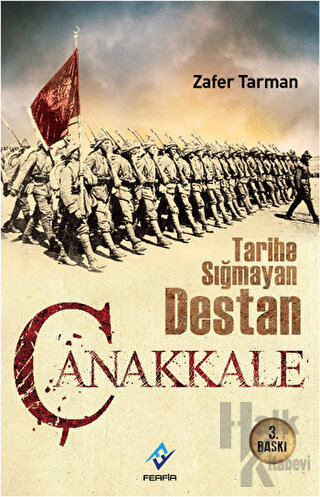 Tarihe Sığmayan Destan Çanakkale - Halkkitabevi