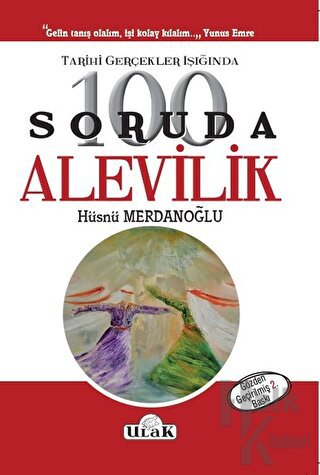 Tarihi Gerçekler Işığında 100 Soruda Alevilik - Halkkitabevi