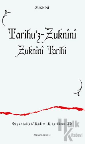 Tarihu’z-Zuknini Zuknini Tarihi
