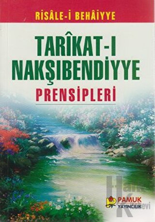 Tarıkat-ı Nakşıbendiyye Prensipleri (Tasavvuf-006 / P17) - Halkkitabev