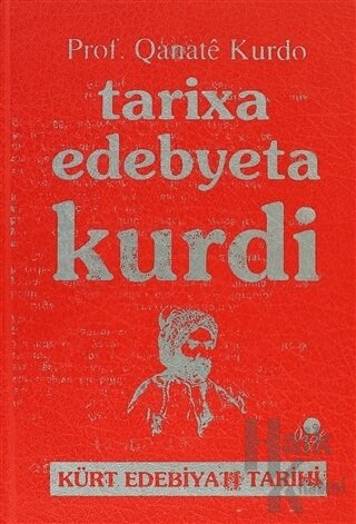 Tarixa Edebyeta Kurdi (Ciltli) - Halkkitabevi