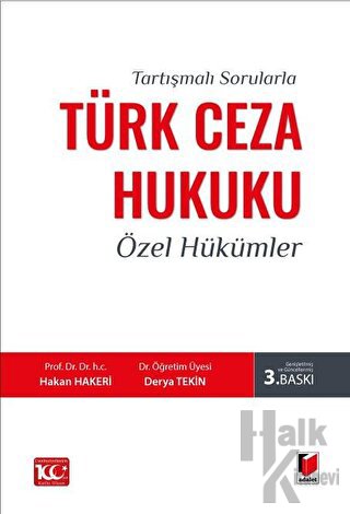 Tartışmalı Sorularla Türk Ceza Hukuku Özel Hükümler - Halkkitabevi