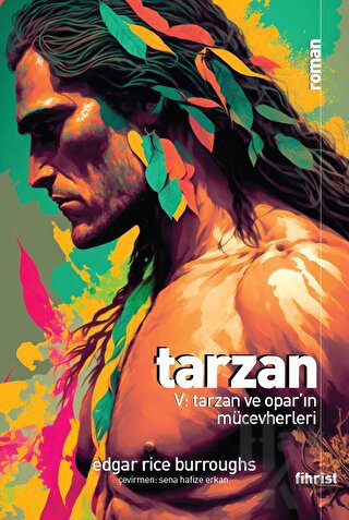 Tarzan V: Tarzan ve Opar’ın Mücevherleri - Halkkitabevi
