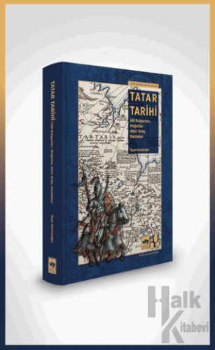 Tatar Tarihi (Ciltli) - Halkkitabevi
