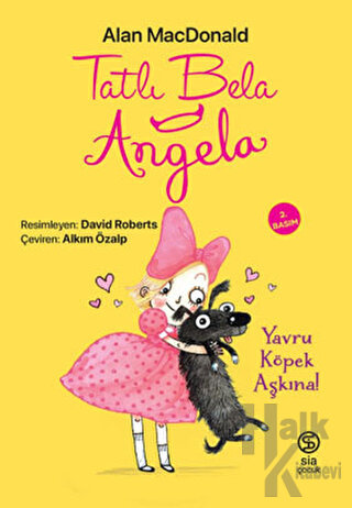 Tatlı Bela Angela - Yavru Köpek Aşkına - Halkkitabevi
