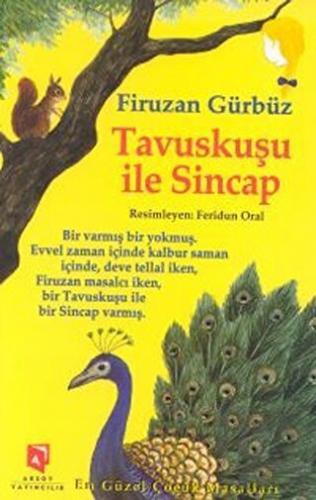 Tavus Kuşu ile Sincap