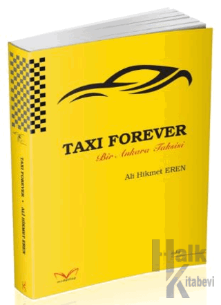Taxı Forever Bir Ankara Taksisi