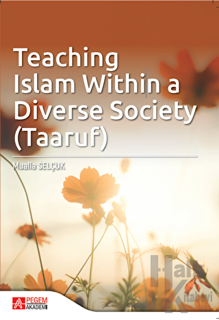 Teaching Islam within a Diverse Society (Taaruf)