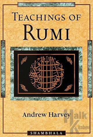 Teachings Of Rumi - Halkkitabevi