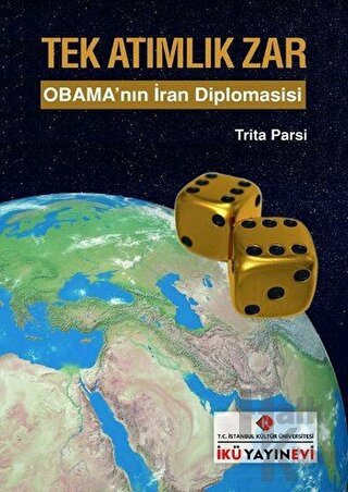 Tek Atımlık Zar : Obama'nın İran Diplomasisi - Halkkitabevi