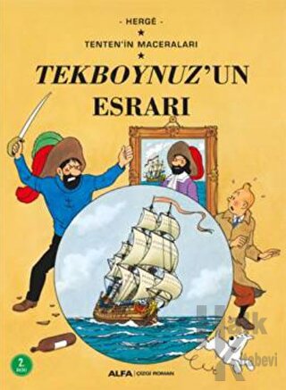 Tekboynuz'un Esrarı - Tenten'in Maceraları - Halkkitabevi