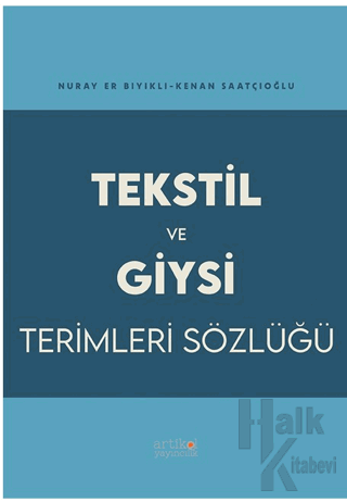 Tekstil ve Giysi Terimleri Sözlüğü - Halkkitabevi