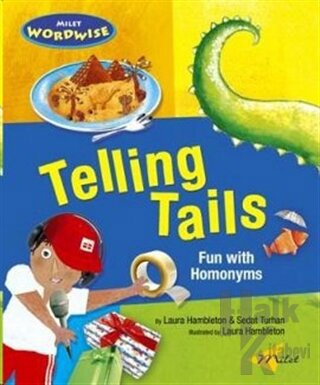 Telling Tails: Fun with Homonyms - Halkkitabevi