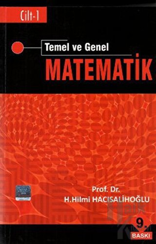 Temel ve Genel Matematik Cilt: 1