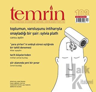 Temrin Düşünce ve Edebiyat Dergisi Sayı: 103 Mayıs 2020