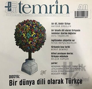 Temrin Düşünce ve Edebiyat Dergisi Sayı: 40 Ağustos 2011