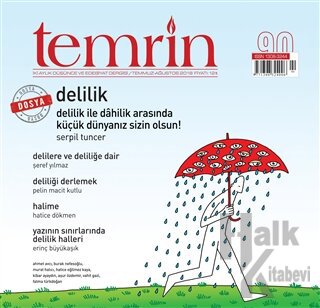 Temrin Düşünce ve Edebiyat Dergisi Sayı: 90 Temmuz - Ağustos 2018 - Ha