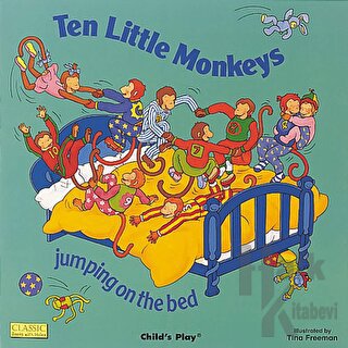 Ten Little Monkeys Jumping on the Bed (Ciltli) - Halkkitabevi