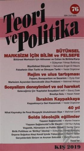 Teori ve Politika Dergisi Sayı: 76 Kış 2019 - Halkkitabevi