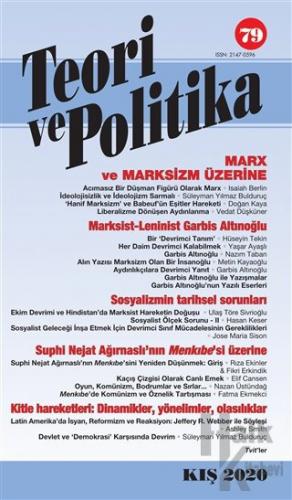 Teori ve Politika Dergisi Sayı: 79 Kış 2020
